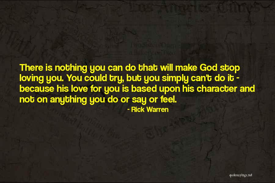 Can't Stop Loving Quotes By Rick Warren