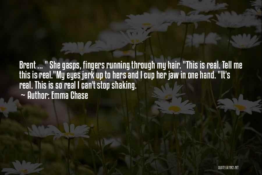 Can't Stop Me Quotes By Emma Chase