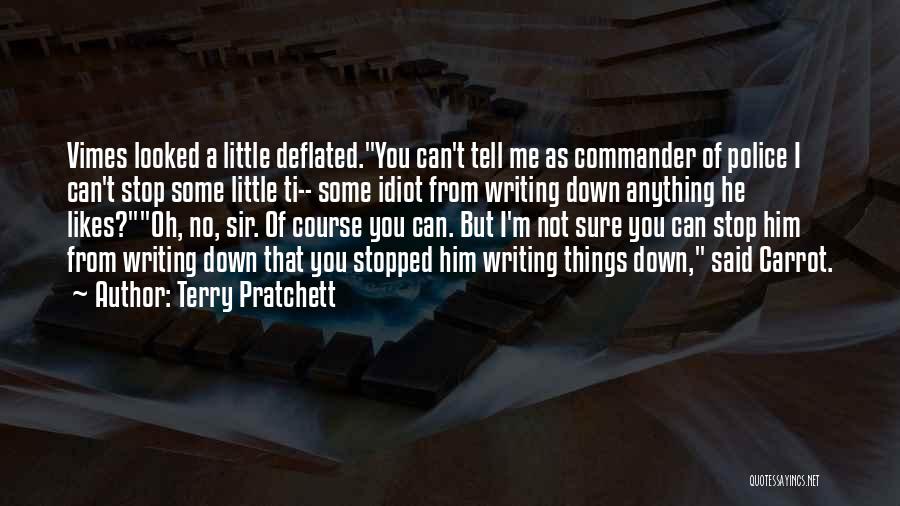 Can't Stop Me Quotes By Terry Pratchett