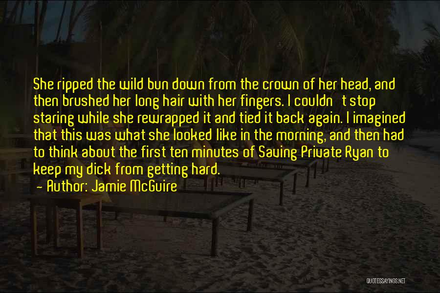 Can't Stop Staring At You Quotes By Jamie McGuire