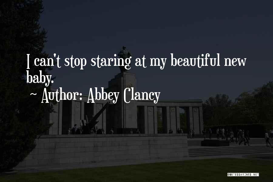 Can't Stop Staring Quotes By Abbey Clancy