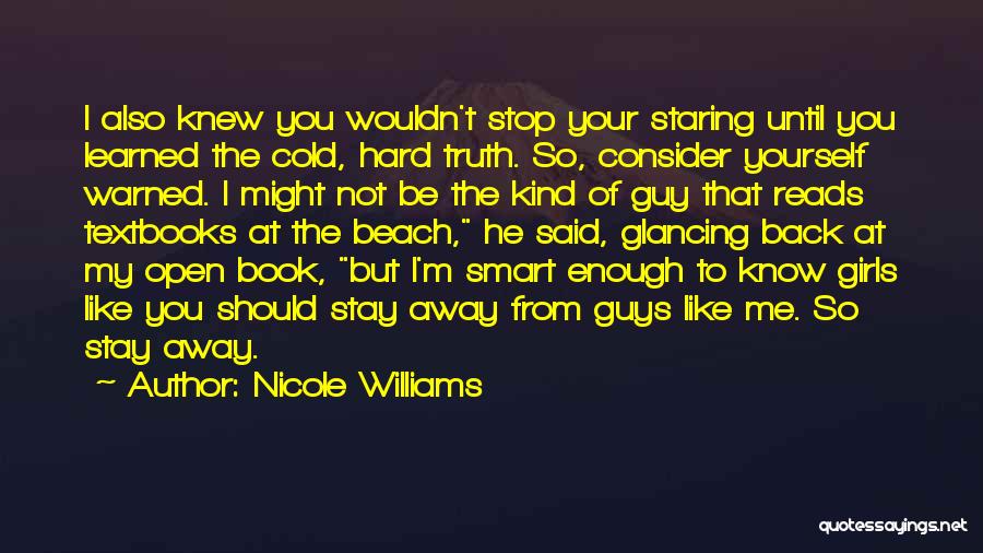 Can't Stop Staring Quotes By Nicole Williams