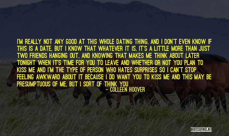 Can't Stop Thinking Of You Quotes By Colleen Hoover Can't Stop Thinking Of You Quotes By Colleen Hoover