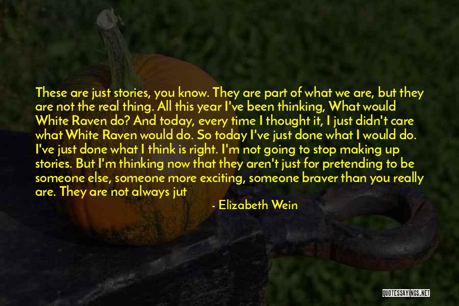 Can't Stop Thinking Of You Quotes By Elizabeth Wein