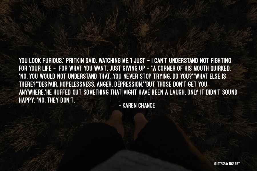 Can't Stop Thinking Of You Quotes By Karen Chance Can't Stop Thinking Of You Quotes By Karen Chance