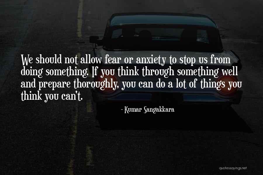 Can't Stop Thinking Of You Quotes By Kumar Sangakkara Can't Stop Thinking Of You Quotes By Kumar Sangakkara