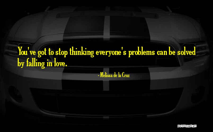 Can't Stop Thinking Of You Quotes By Melissa De La Cruz Can't Stop Thinking Of You Quotes By Melissa De La Cruz