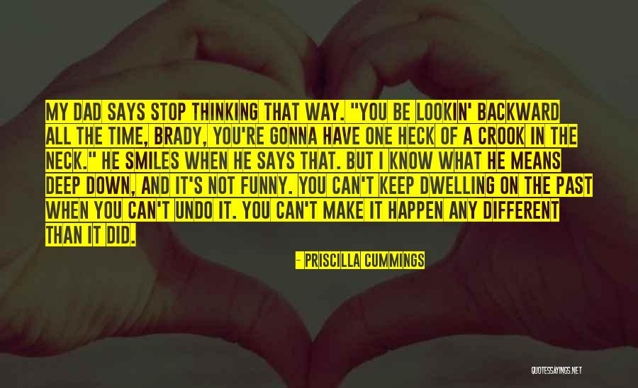 Can't Stop Thinking Of You Quotes By Priscilla Cummings Can't Stop Thinking Of You Quotes By Priscilla Cummings
