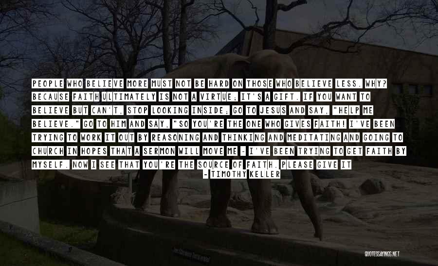 Can't Stop Thinking Of You Quotes By Timothy Keller