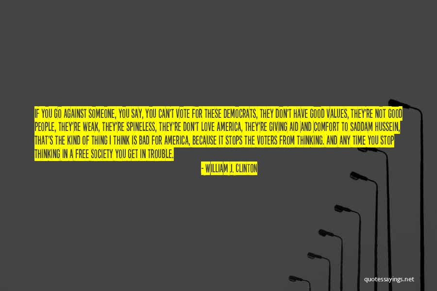 Can't Stop Thinking Of You Quotes By William J. Clinton Can't Stop Thinking Of You Quotes By William J. Clinton