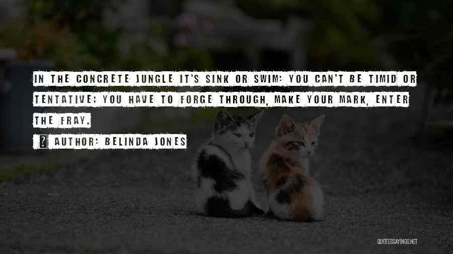 Can't Swim Quotes By Belinda Jones