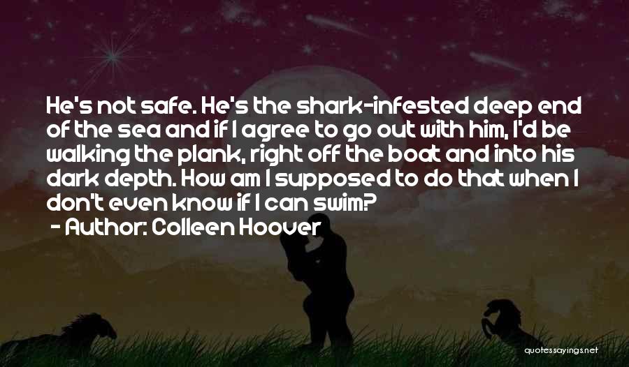 Can't Swim Quotes By Colleen Hoover