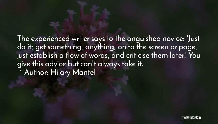 Can't Take Advice Quotes By Hilary Mantel