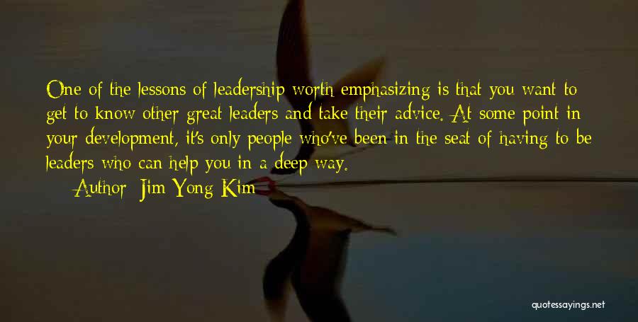 Can't Take Advice Quotes By Jim Yong Kim