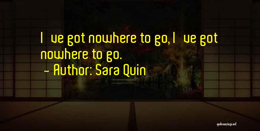 Can't Take It Quotes By Sara Quin