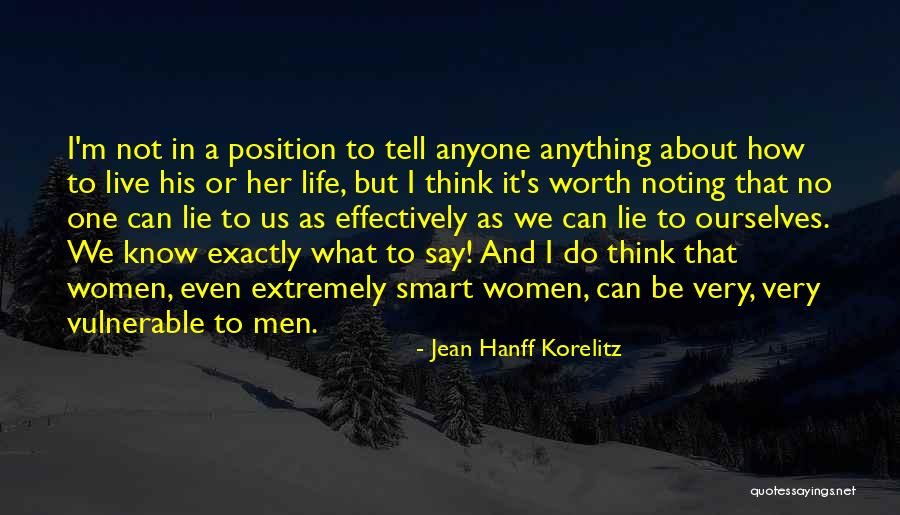 Can't Tell Anyone Anything Quotes By Jean Hanff Korelitz