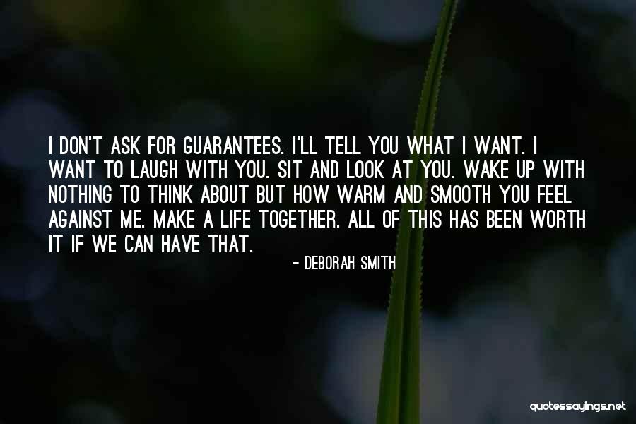 Can't Tell Me Nothing Quotes By Deborah Smith