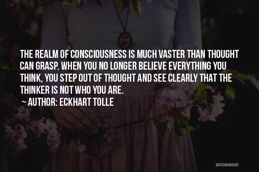 Can't Think Clearly Quotes By Eckhart Tolle