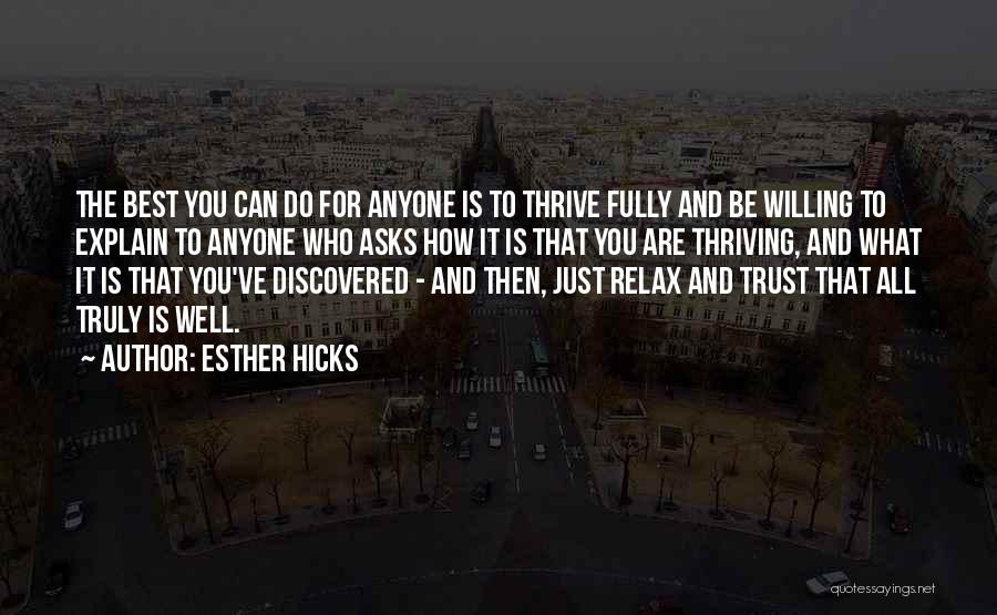 Can't Trust Anyone Quotes By Esther Hicks