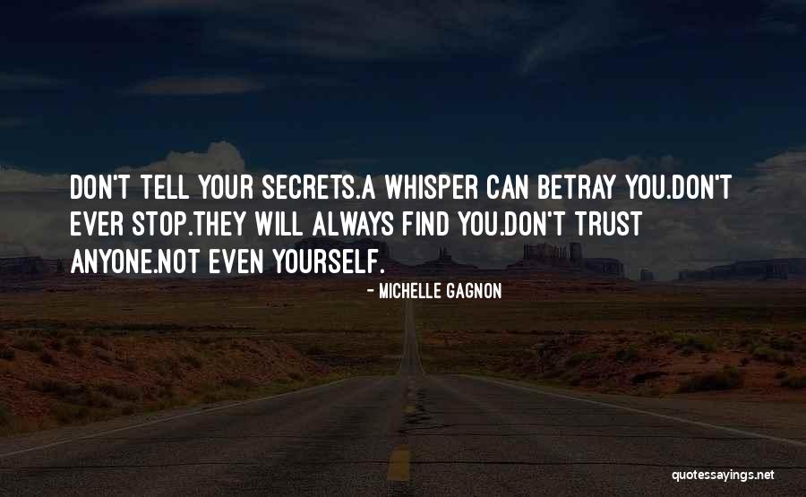 Can't Trust Anyone Quotes By Michelle Gagnon