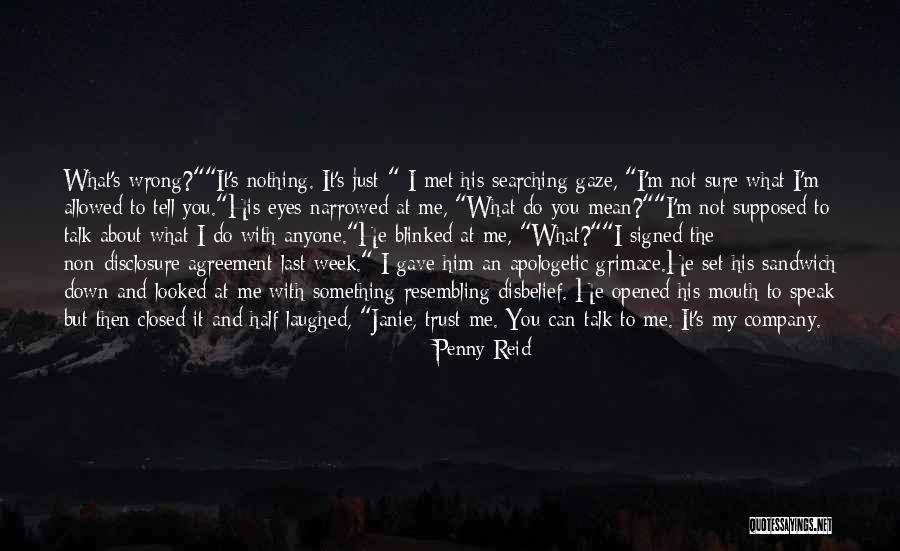 Can't Trust Anyone Quotes By Penny Reid