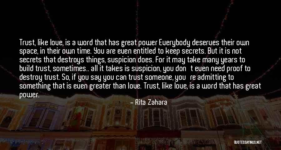 Can't Trust Everybody Quotes By Rita Zahara