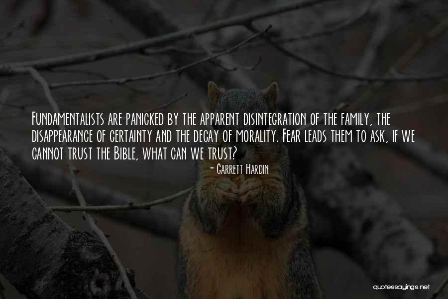Can't Trust Family Quotes By Garrett Hardin Can't Trust Family Quotes By Garrett Hardin