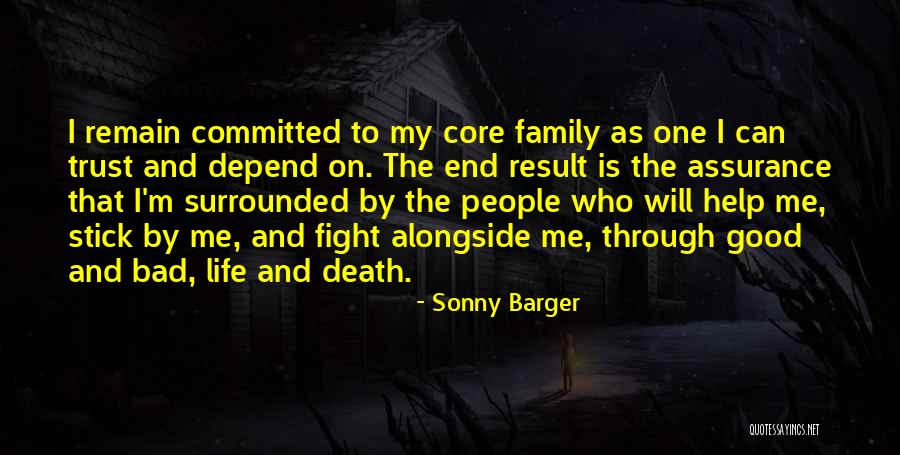 Can't Trust Family Quotes By Sonny Barger