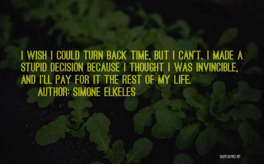 Can't Turn Back Quotes By Simone Elkeles