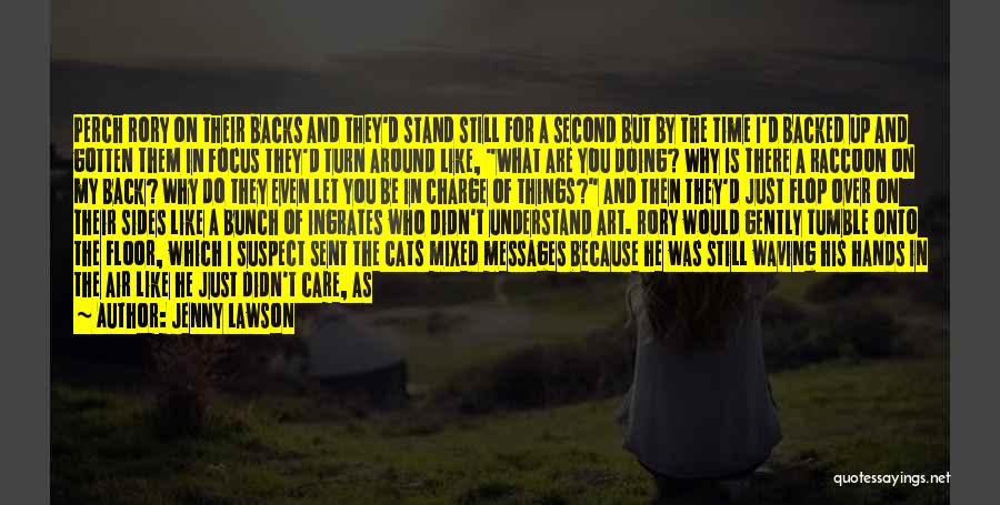 Can't Turn Back The Hands Of Time Quotes By Jenny Lawson