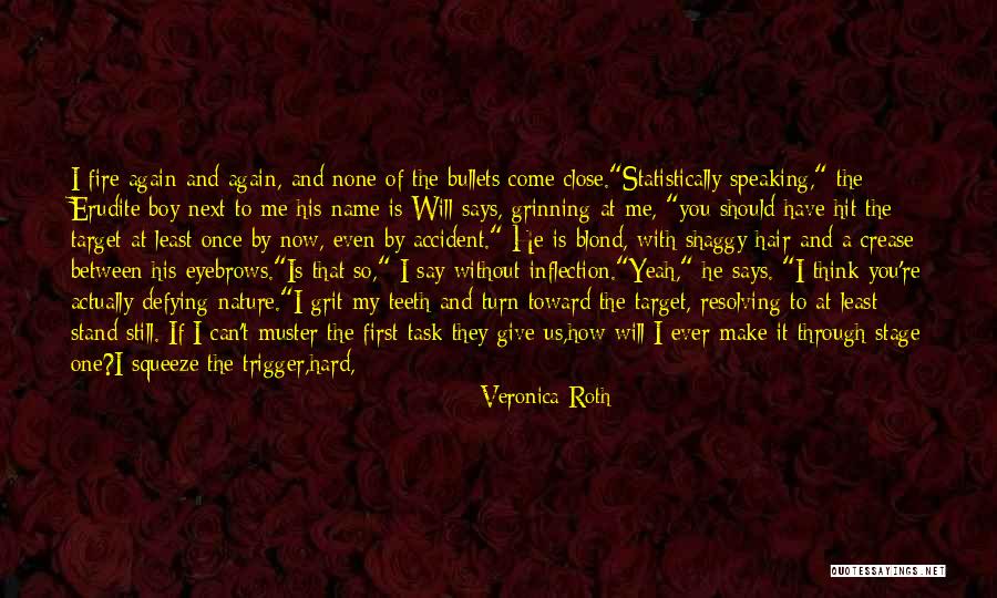 Can't Turn Back Time Quotes By Veronica Roth