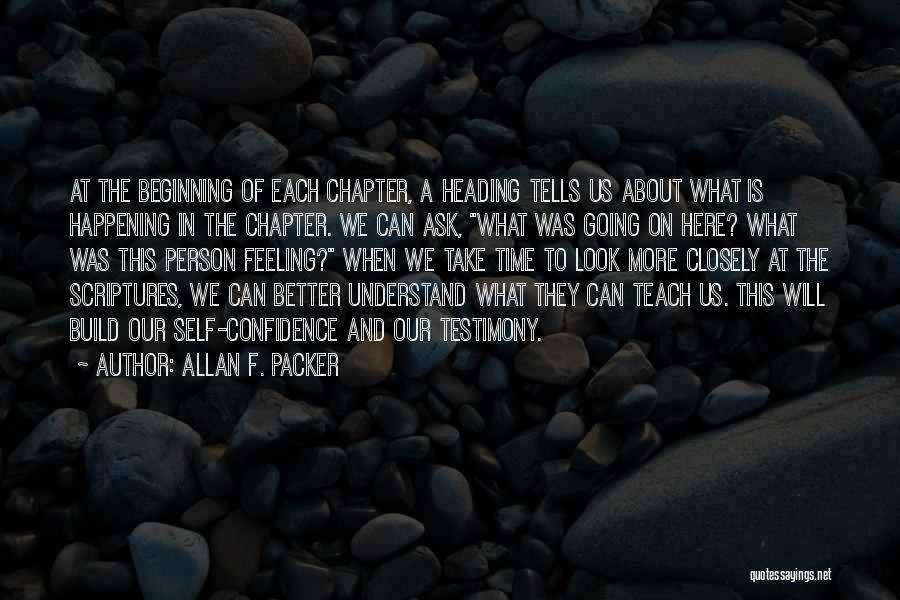 Can't Understand Feelings Quotes By Allan F. Packer