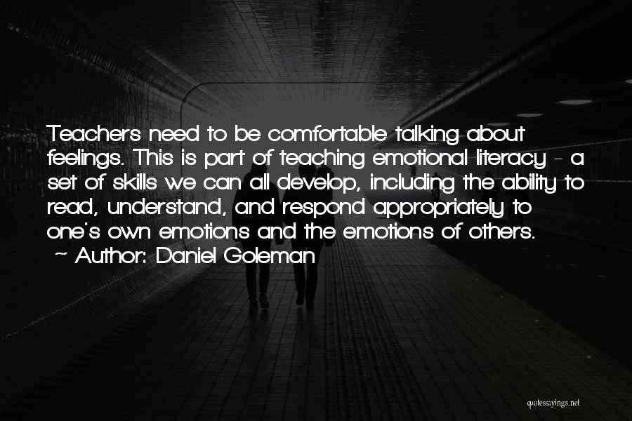 Can't Understand Feelings Quotes By Daniel Goleman