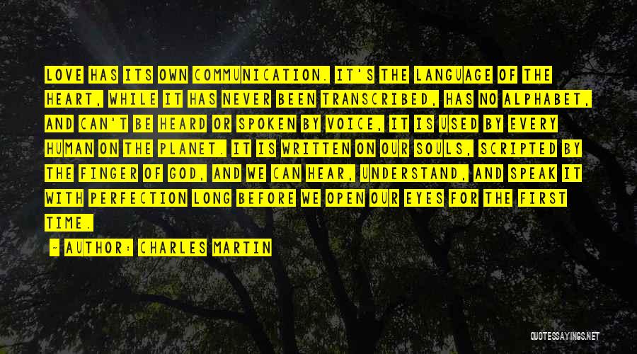 Can't Understand Love Quotes By Charles Martin