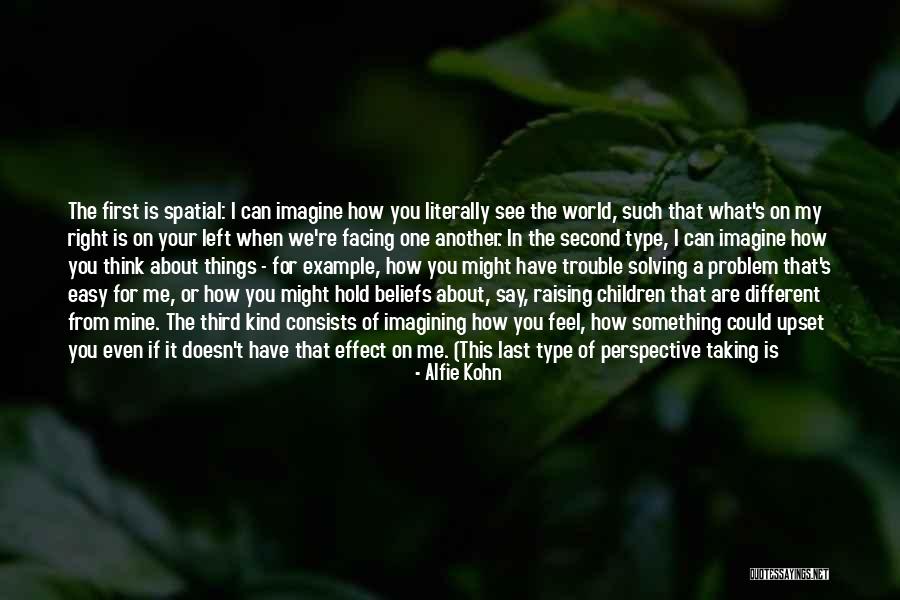 Can't Understand My Feelings Quotes By Alfie Kohn