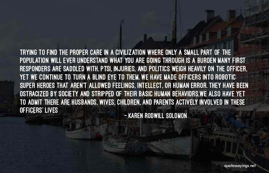 Can't Understand My Feelings Quotes By Karen Rodwill Solomon