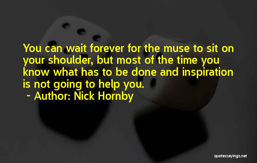 Can't Wait For You Forever Quotes By Nick Hornby