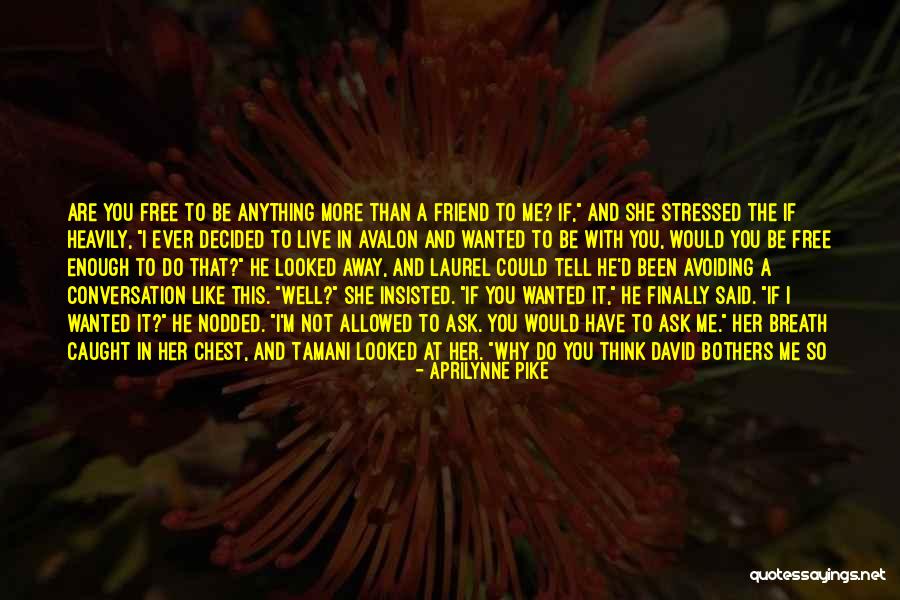 Can't Wait Forever Quotes By Aprilynne Pike Can't Wait Forever Quotes By Aprilynne Pike