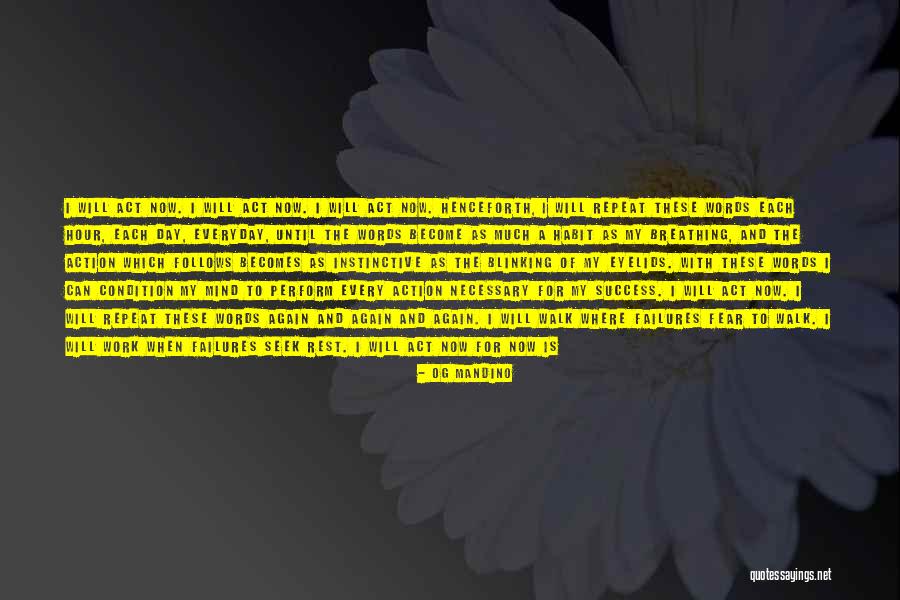 Can't Wait Forever Quotes By Og Mandino Can't Wait Forever Quotes By Og Mandino
