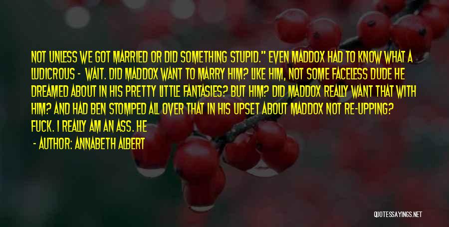 Can't Wait Marry You Quotes By Annabeth Albert