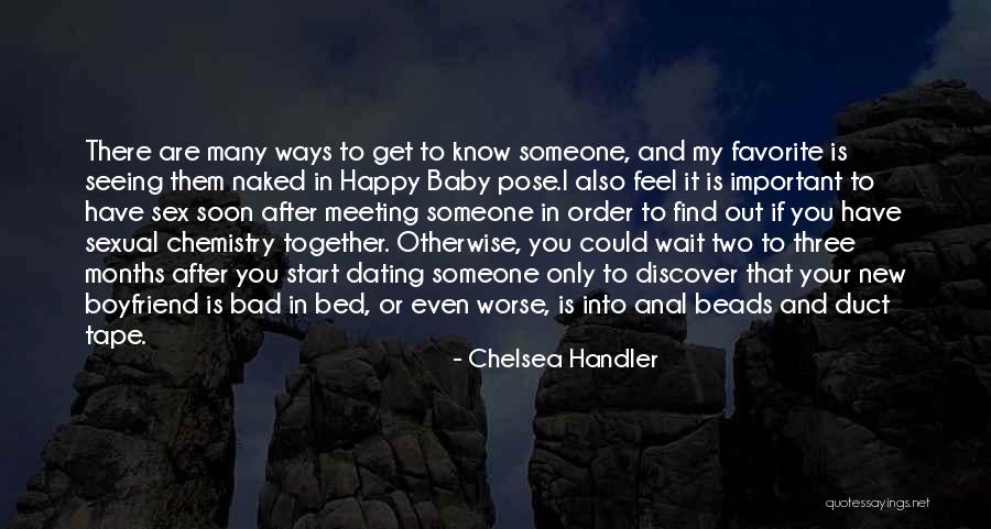 Can't Wait To Be Together Quotes By Chelsea Handler