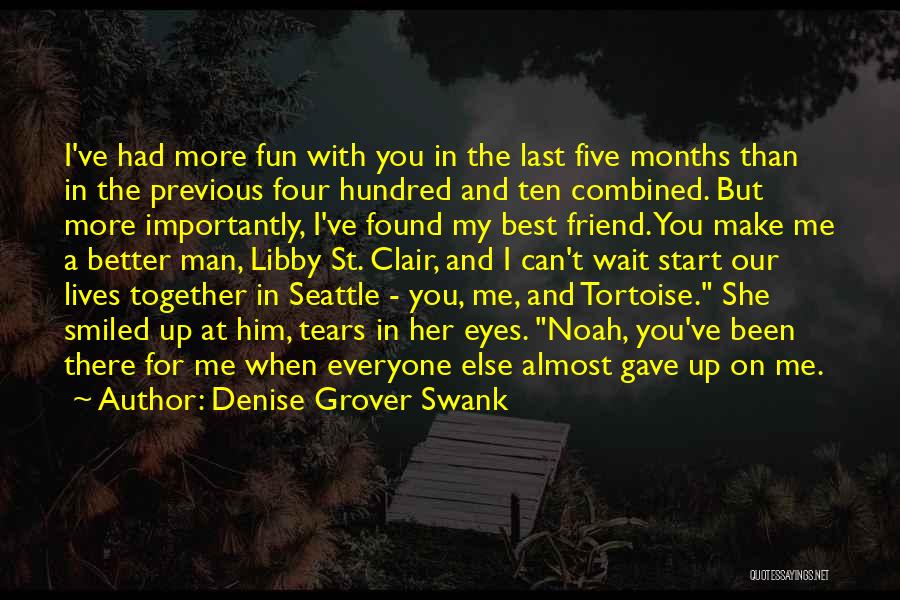 Can't Wait To Be Together Quotes By Denise Grover Swank