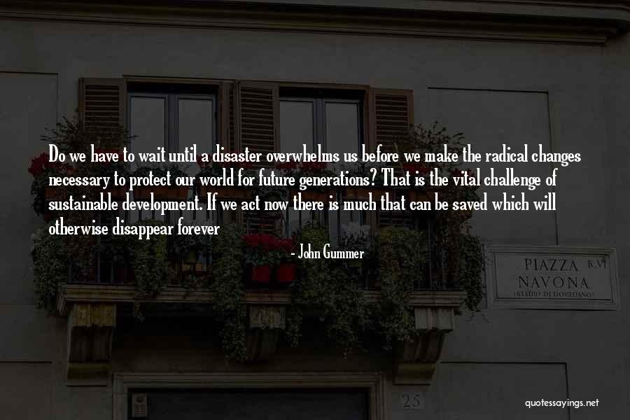 Can't Wait To Be With You Forever Quotes By John Gummer Can't Wait To Be With You Forever Quotes By John Gummer