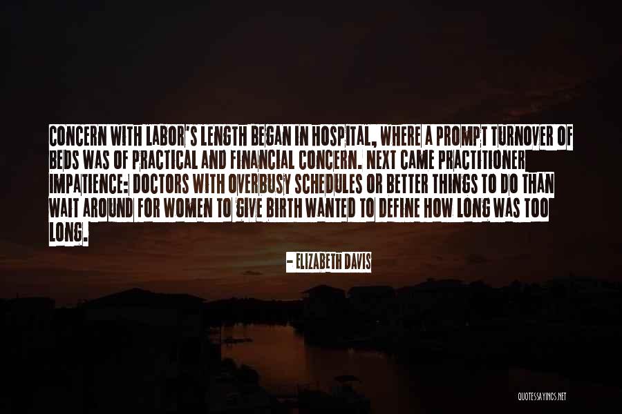 Can't Wait To Give Birth Quotes By Elizabeth Davis Can't Wait To Give Birth Quotes By Elizabeth Davis