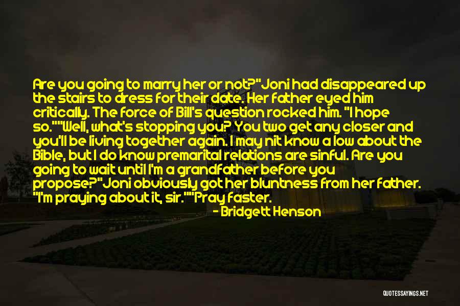 Can't Wait To Marry Quotes By Bridgett Henson Can't Wait To Marry Quotes By Bridgett Henson