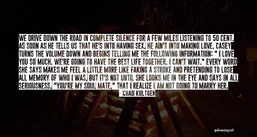 Can't Wait To Marry Quotes By Chad Kultgen Can't Wait To Marry Quotes By Chad Kultgen