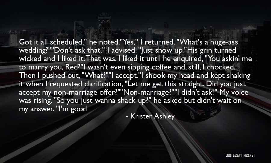 Can't Wait To Marry Quotes By Kristen Ashley Can't Wait To Marry Quotes By Kristen Ashley