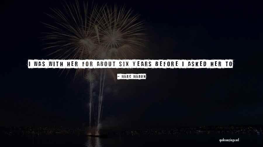 Can't Wait To Marry Quotes By Marc Maron Can't Wait To Marry Quotes By Marc Maron
