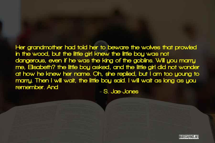 Can't Wait To Marry Quotes By S. Jae-Jones Can't Wait To Marry Quotes By S. Jae-Jones