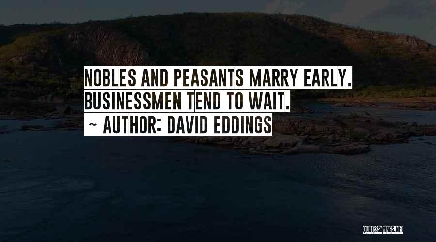Can't Wait To Marry U Quotes By David Eddings